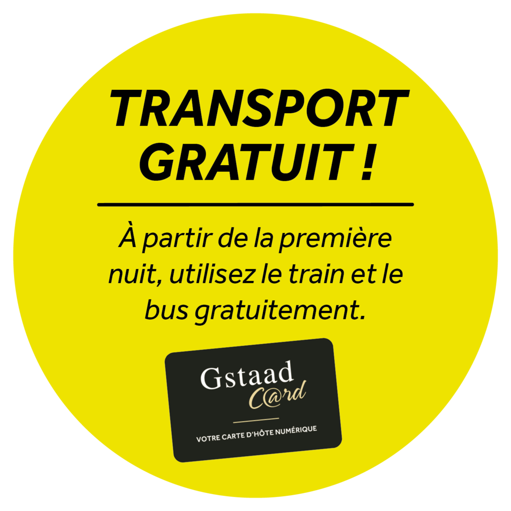 Point jaune avec texte noir «Transport gratuit avec la Gstaad Card - à partir de la première nuit, utilisez le train et le bus gratuitement», avec logo Gstaad Card ennoir, blanc et or.